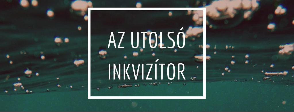 Az utolsó inkvizítor