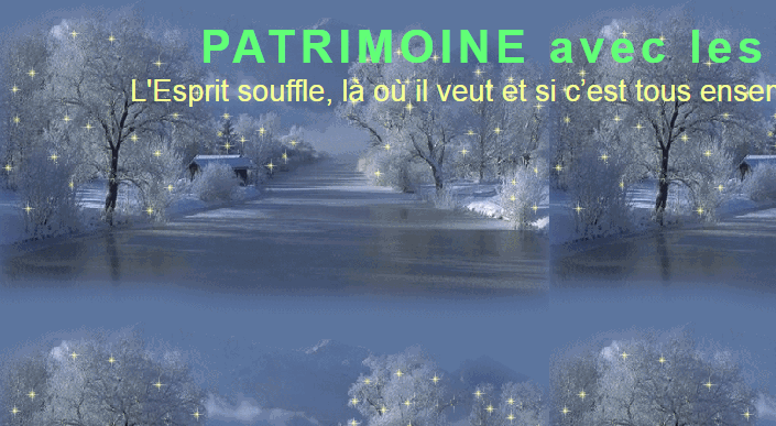 NOTRE PATRIMOINE