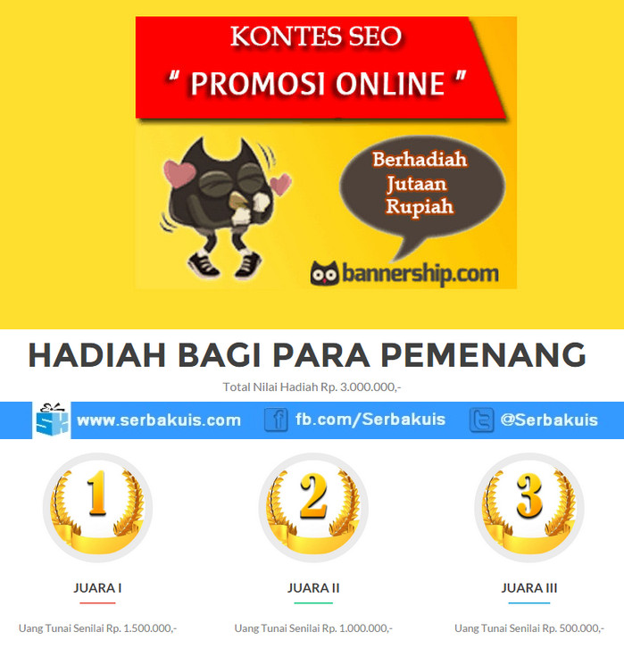 Kontes SEO Promosi Online Berhadiah Uang Total 3 Juta Kontes SEO Promosi Online Berhadiah Uang Total 3 Juta