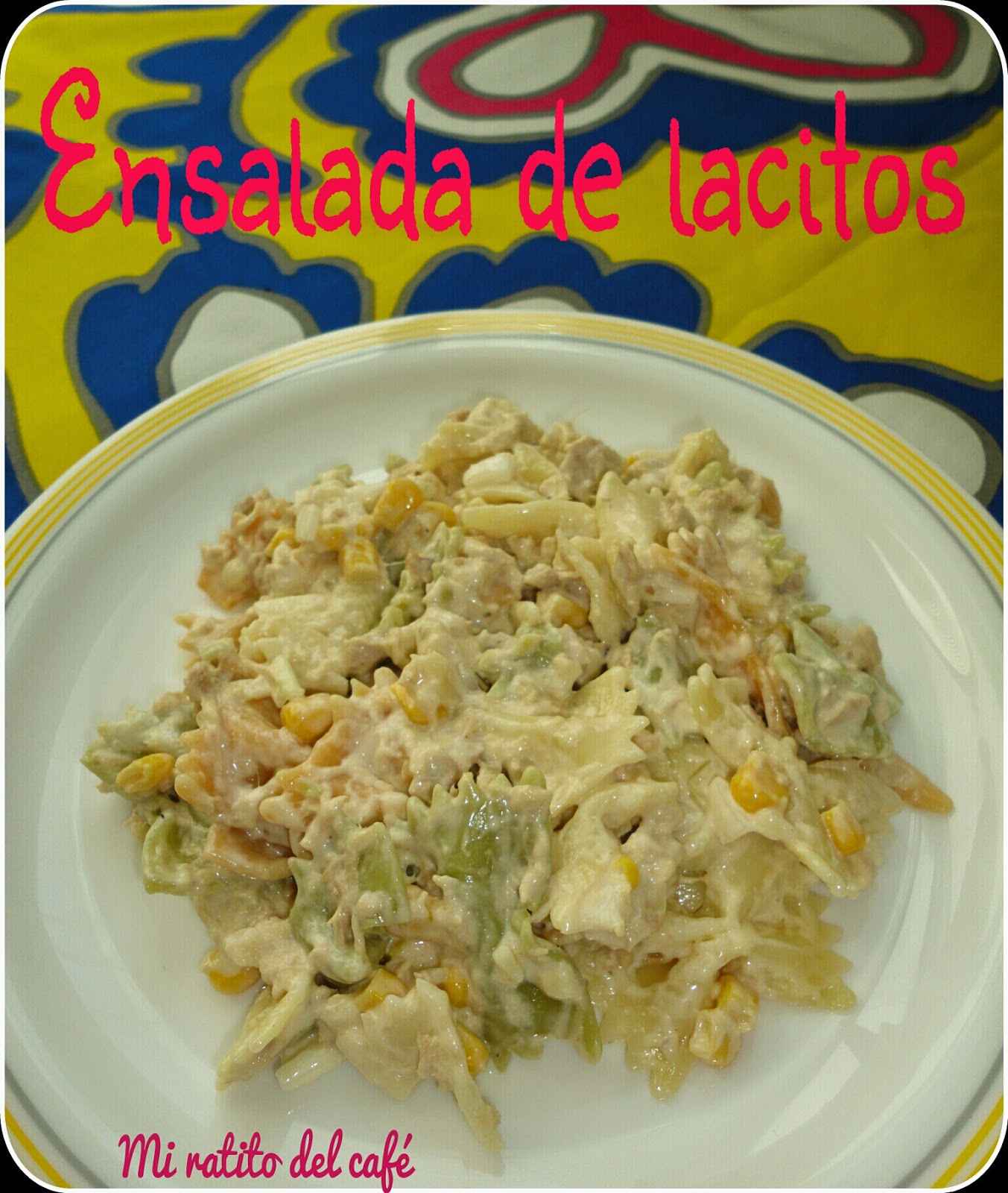 Ensalada De Lacitos