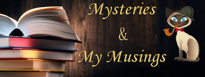 Mysteries and My Musings