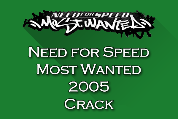 Need For Speed Most Wanted Crack Download Free