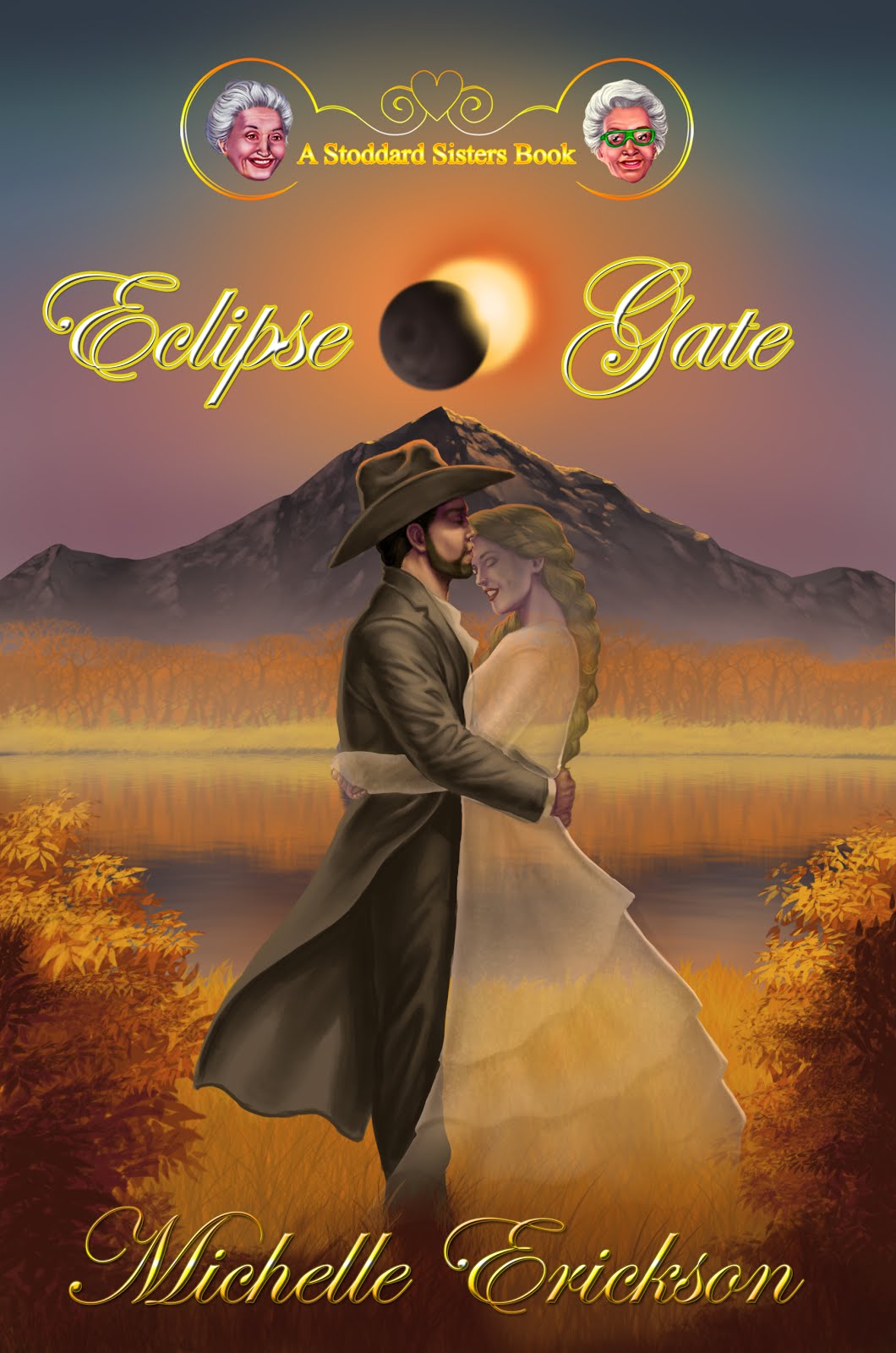 Eclipse Gate: A Stoddard Sisters Book