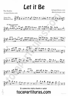 Tubepartitura Let it Be de The Beatles partitura para Saxofón Alto y Barítono canción del famoso grupo de Liverpool