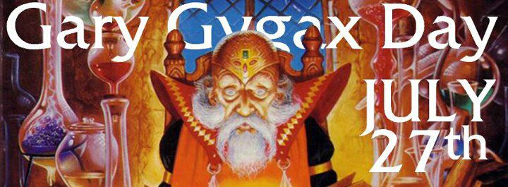 gary_gygax_day_july_27th.jpg