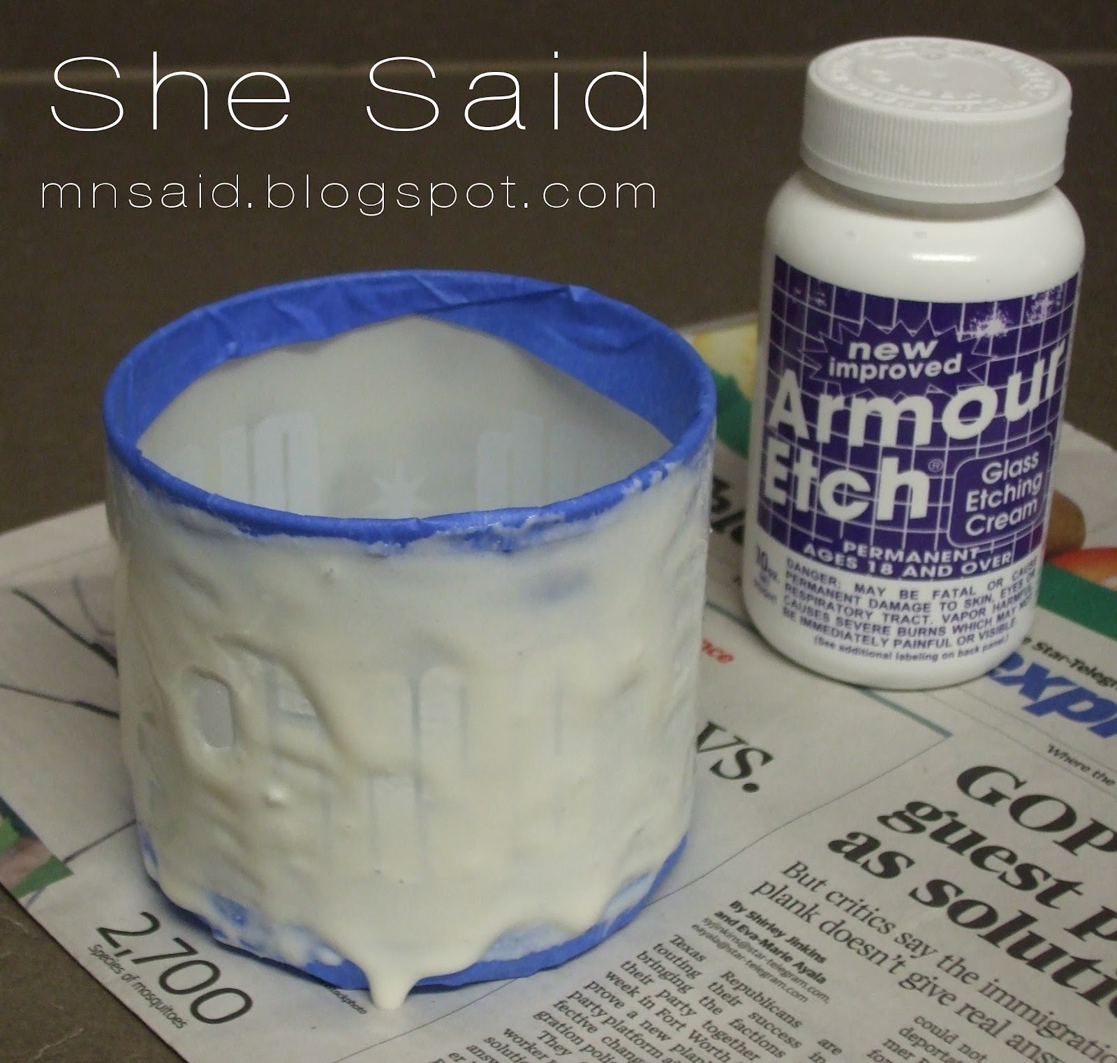 She Said Quick Craft Glass Etching