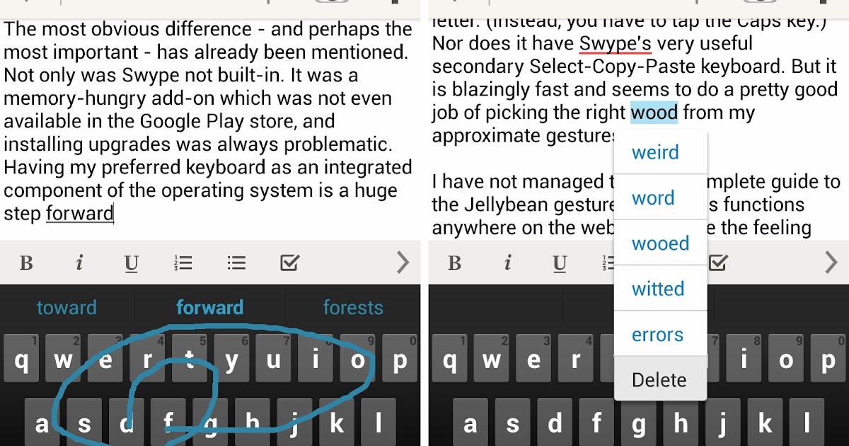 The Android User Android Jellybean's gesture keyboard