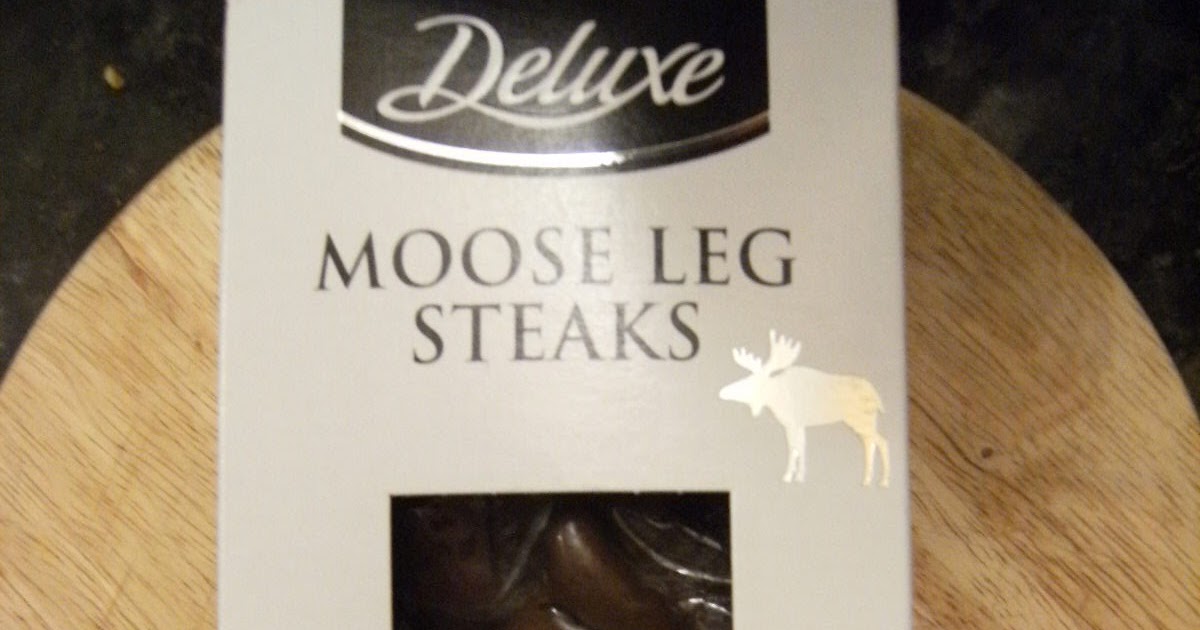 FOODSTUFF FINDS Moose Leg Steaks Lidl [review by CaptainKindling]
