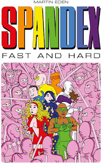 Spandex: Fast And Hard