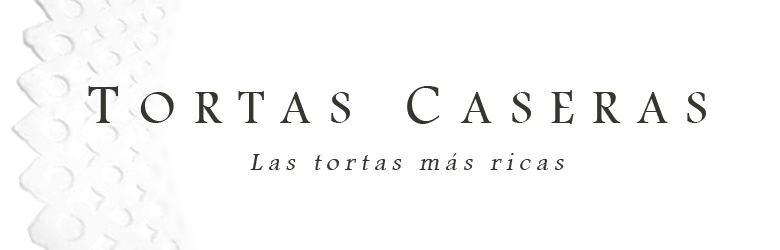 TORTAS CASERAS