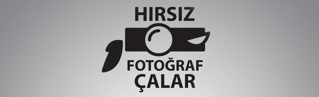 HIRSIZ FOTOĞRAFÇILAR (Thief Photographers)