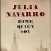 "Dime quién soy" de Julia Navarro