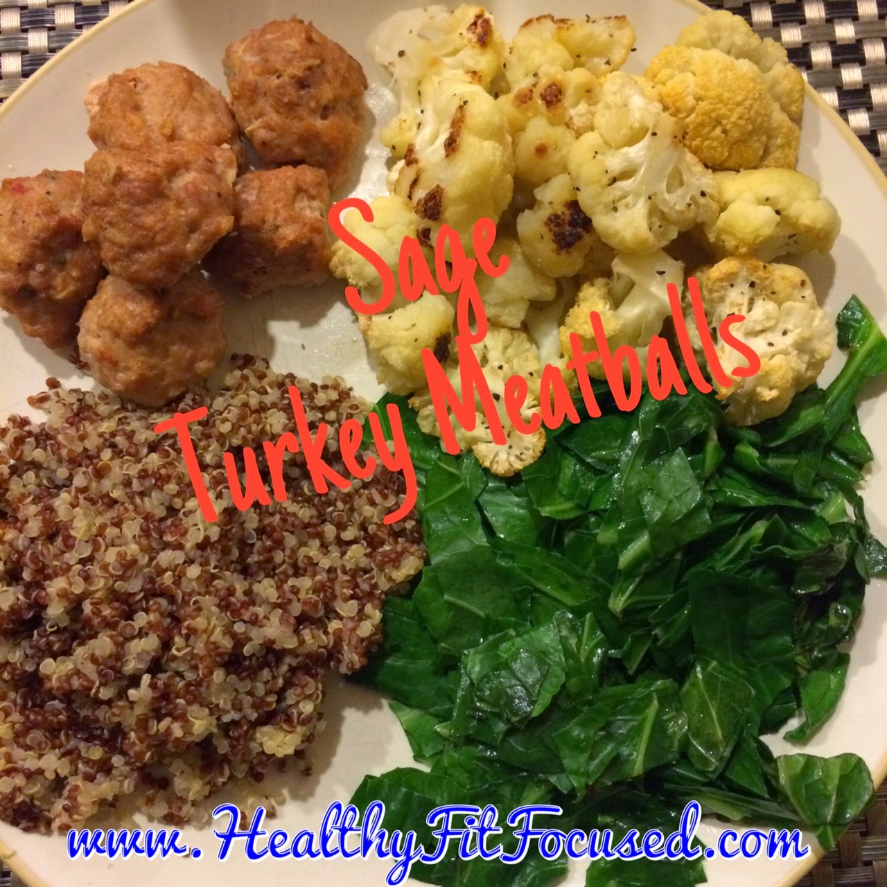 Healthy, Fit, and Focused Sage Turkey Meatballs