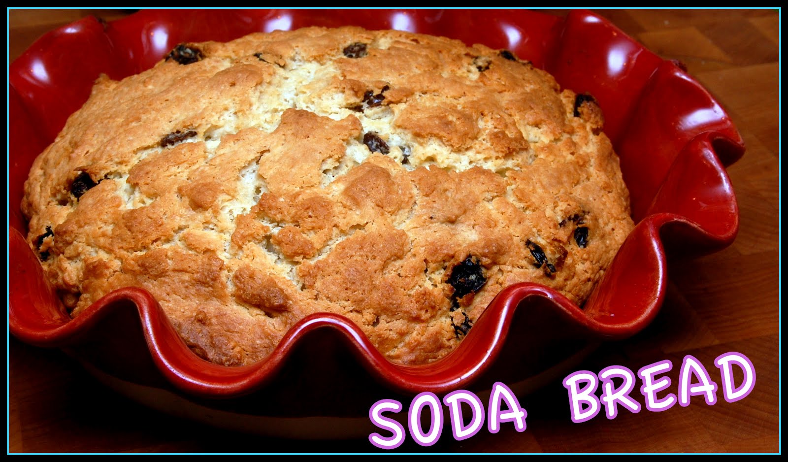 IRISH SODA BREAD Hugs and Cookies XOXO
