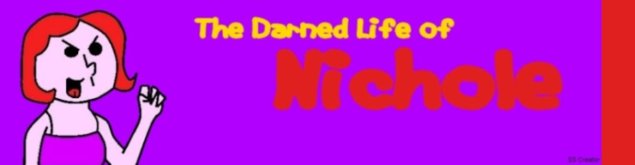 The Darned Life of Nichole