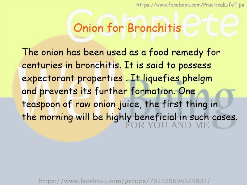 Practical Life Tips For You And Me Onion for Bronchitis