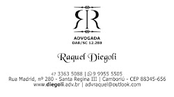 ADVOCACIA RAQUEL DIEGOLI - CAMBORIÚ - SC