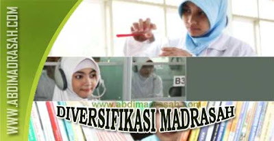 Diversifikasi Madrasah