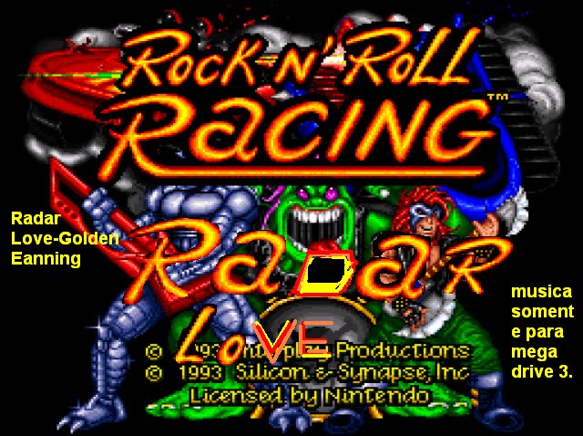 rock'n roll racing radar love.