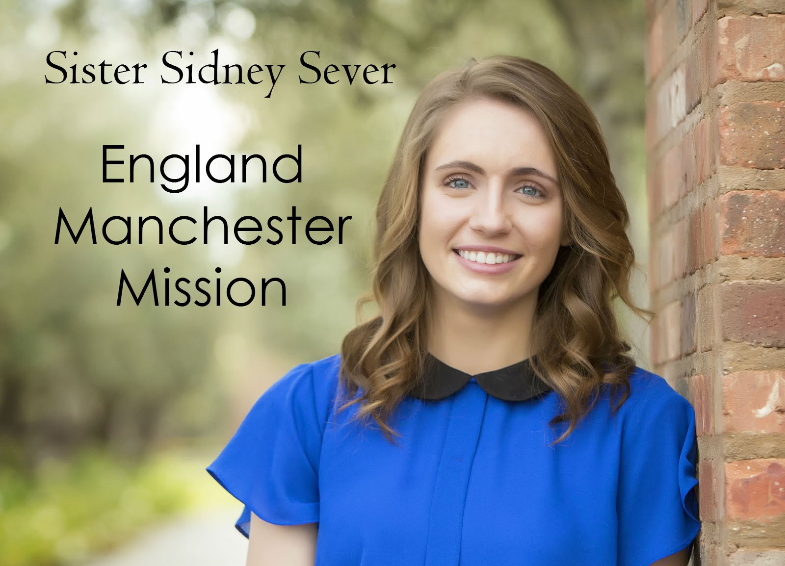 Sister Sever - Manchester Mission