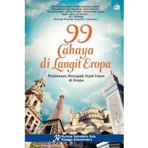 “RESENSI NOVEL 99 CAHAYA DI LANGIT EROPA” ADHARI's ABROAD