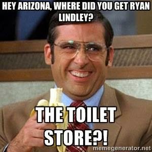 Hey Arizona, Where Did you get Ryan Lindley? The toilet store?!