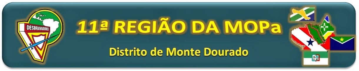 11ª Região - Missão Oeste do Pará - Clube de Desbravadores