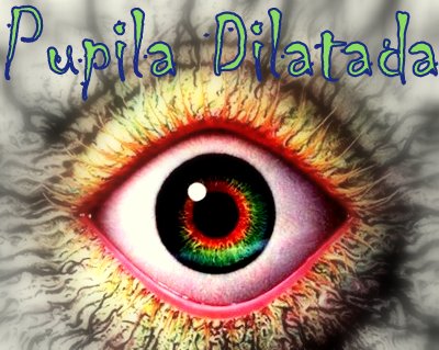 Pupila Dilatada