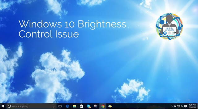 brightness control not working windows 10 brightness control not working windows 10