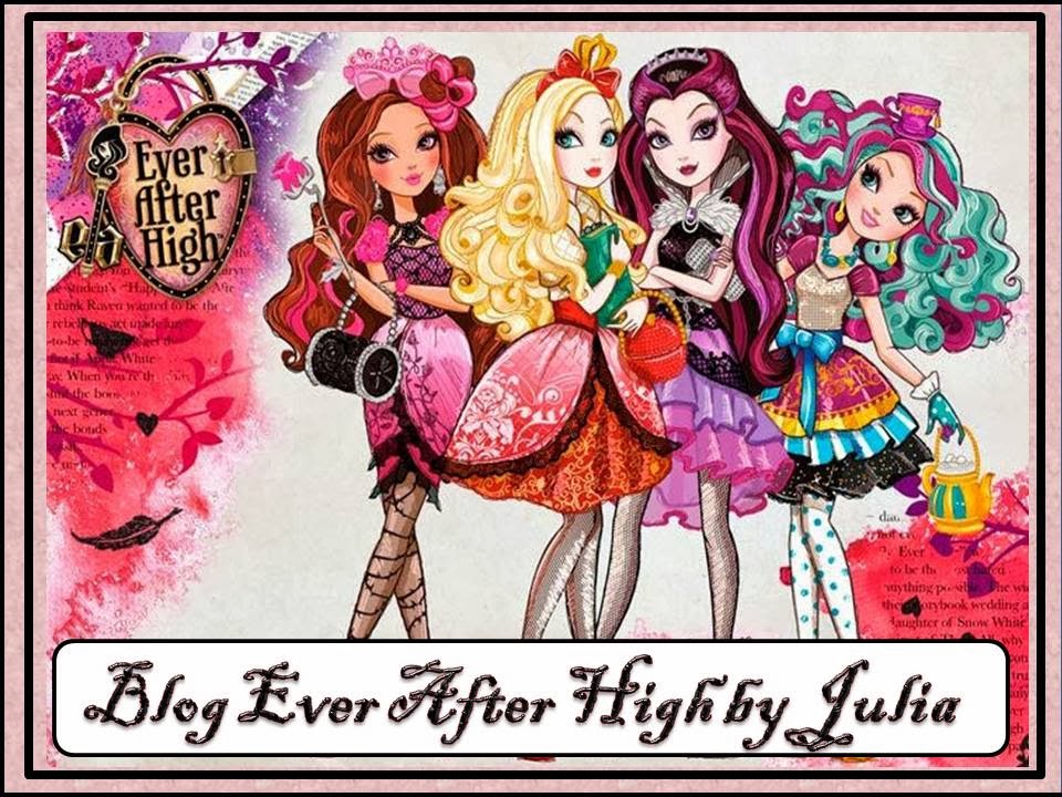Blog Ever After High by Julia