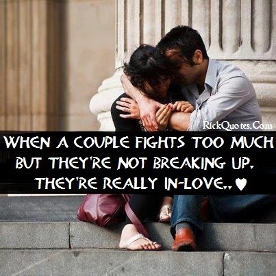 http://1.bp.blogspot.com/-D32IsJaGSpc/UjVlVC13l7I/AAAAAAAAAMI/ZIABXeuJfUE/s1600/2012_09_love-quotes-couple-fight-too-much-593038-403-403.jpg