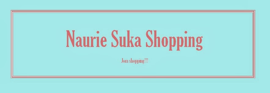 Naurie Suka Shopping