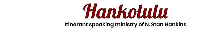 Hankolulu  Stan Hankins