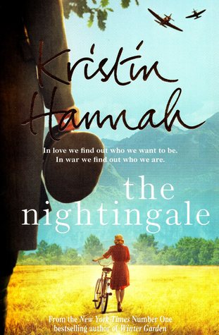 One of my favorites, The Nightingale, an  unforgettable novel by Kristin Hannah