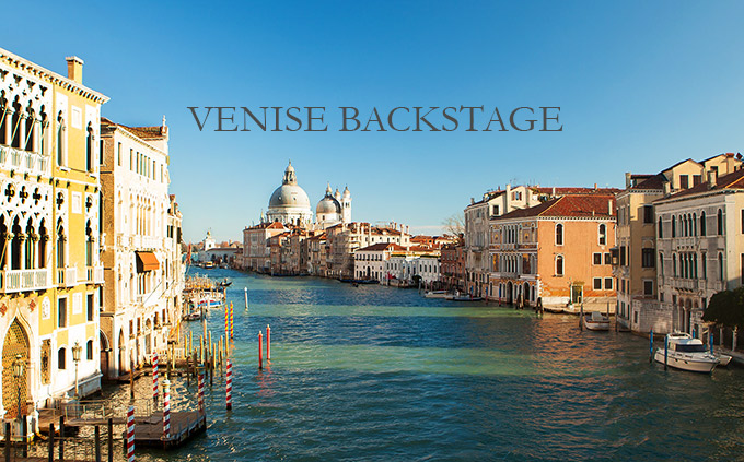 Venice Backstage