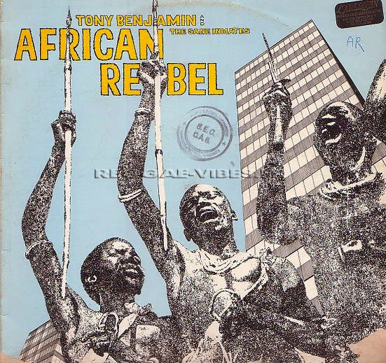 Tony Benjamin & The Sane Inmates - African Rebel (198X) Front