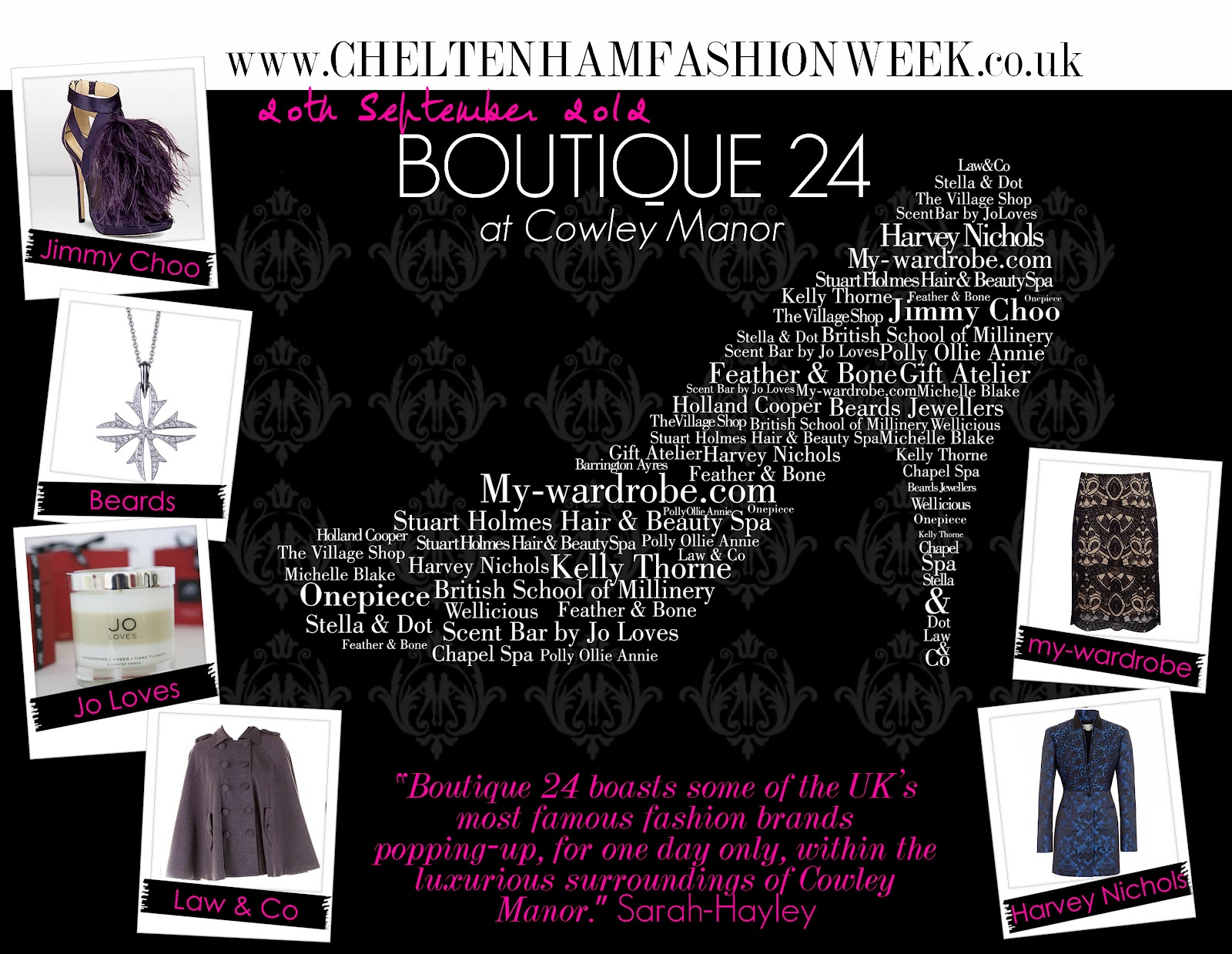 Boutique 24 at Cowley Manor My Wardrobe, Jo Loves, Harvey Nichols