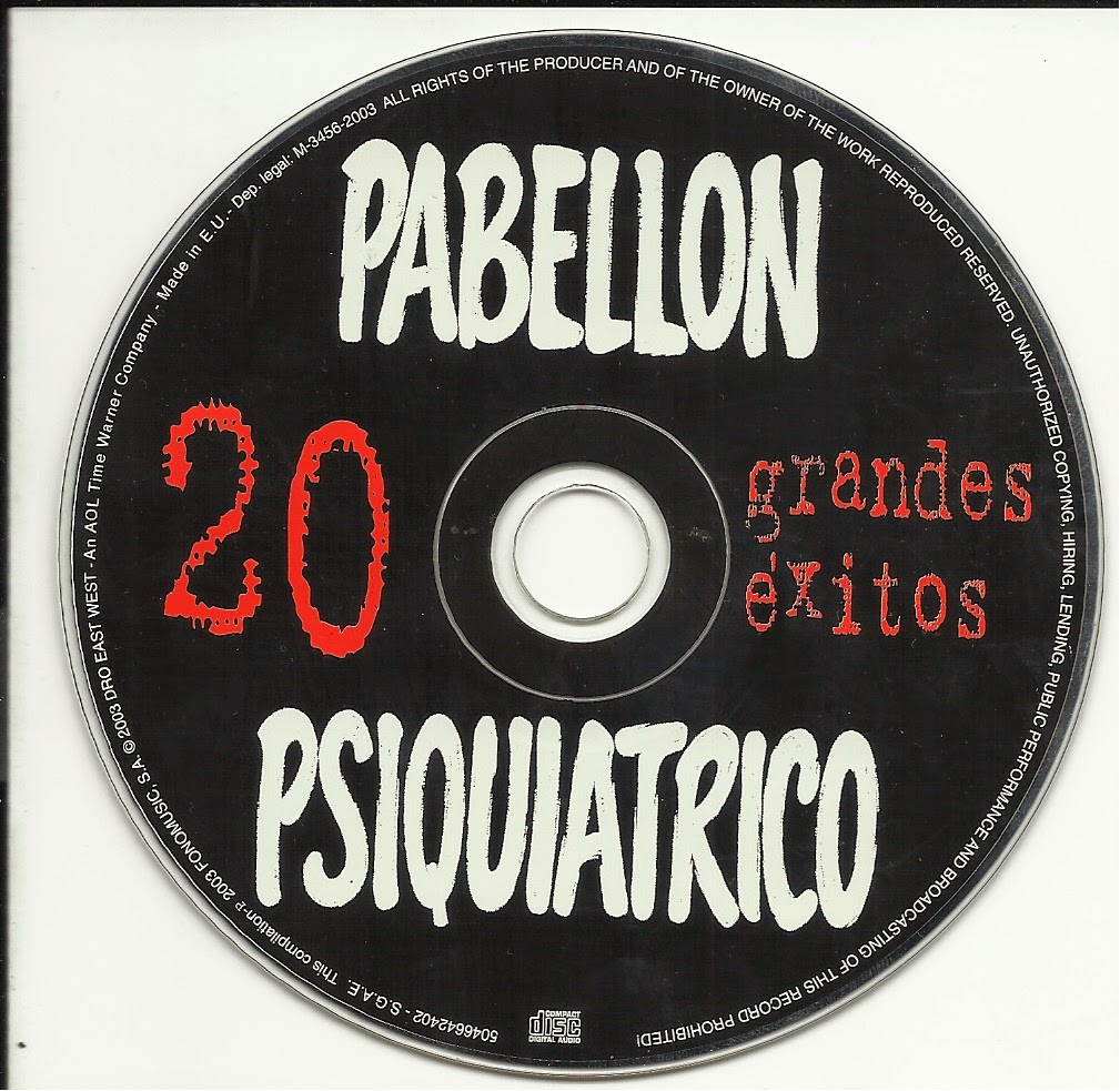 Pabellon Psiquiatrico.[Discografia] 2007