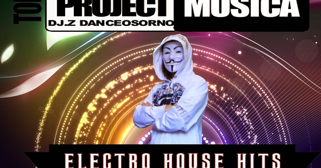 MEGAMIX ELECTRO HOUSE VOL.4 DJ Z DANCEOSORNO