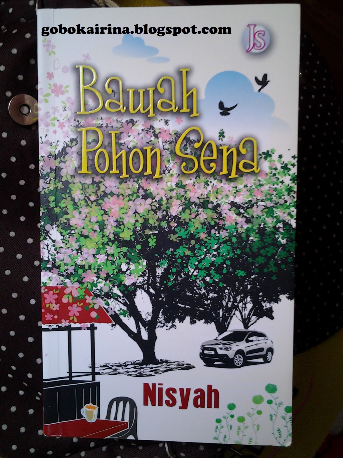 Bawah Pohon Sena Aku &amp; Novel