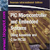 PIC Microcontroller and Embedded Systems By Muhammad Ali Mazidi PDF Free Download