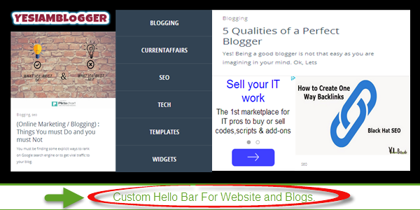 How To Use Custom Hello Bar in Your Website Or Blog?