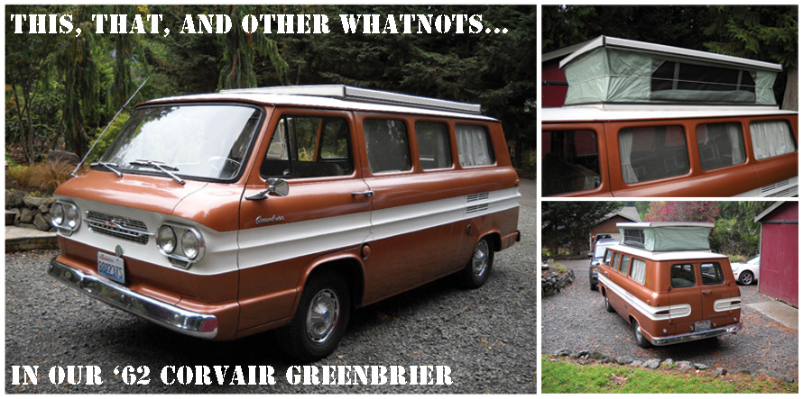 Carventures in a 1962 Corvair Greenbrier Camper