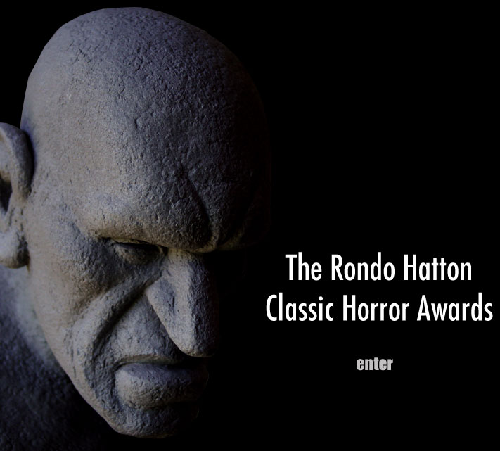 The Rondo Hatton Classic Horror Awards