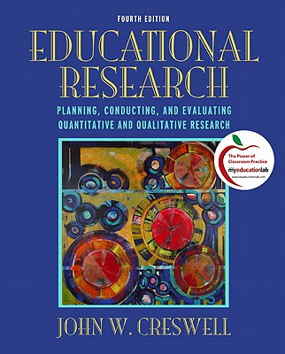 research educational creswell evaluating qualitative conducting quantitative planning john 4th edition books pearson book pdf gay education writing projects 7th