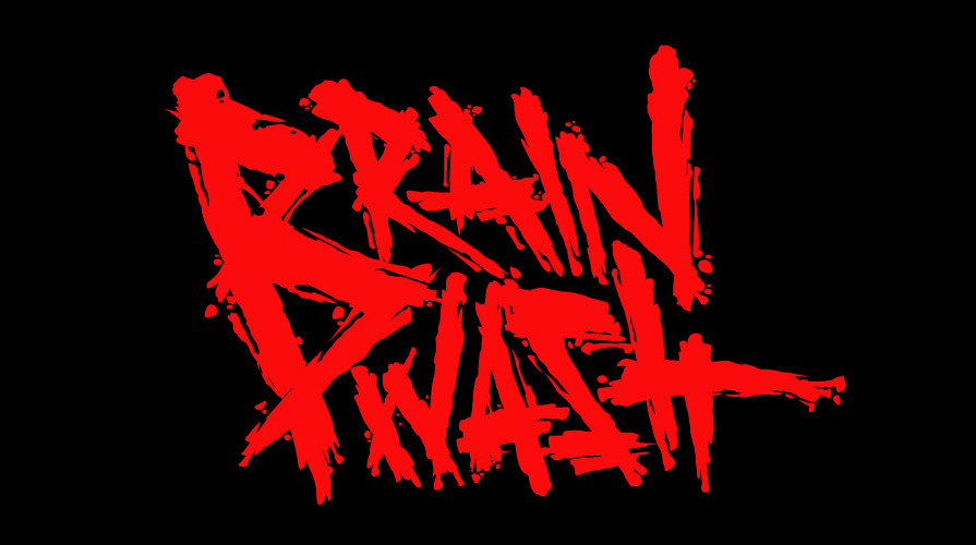 BRAIN WASH