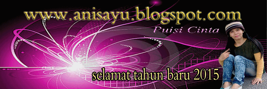 PUISI CINTA BY ANISAYU: Kumpulan Sms Puisi Pantun Ucapan Selamat