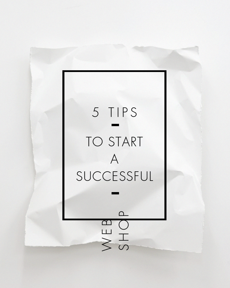 tips-to-start-a-successful-web-shop
