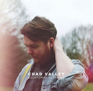 Chad-Valley-Equatorial-Ultravox-jpg Chad Valley – Equatorial Ultravox [8.3]