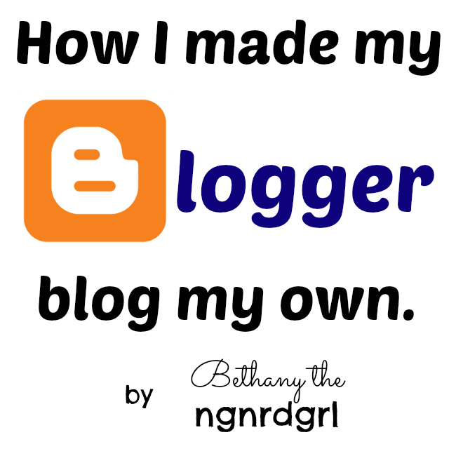 Making My Stead: How I made my Blogger blog my own